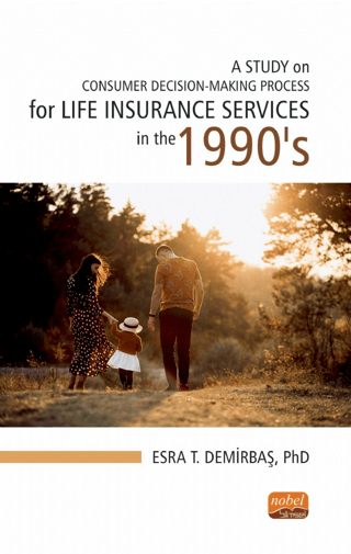 A Study on Consumer Decision-Making Process for Life Insurance Services in the 1990's