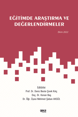 Eğitimde Araştırma ve Değerlendirmeler / Ekim 2022