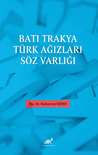 Batı Trakya Türk Ağızları Söz Varlığı
