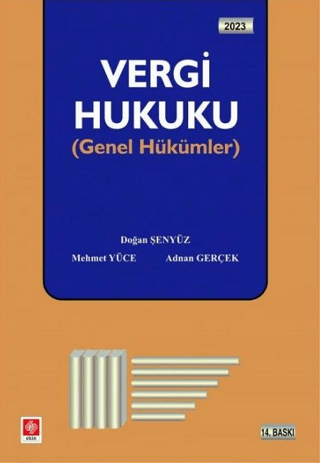 Ekin 2023 Vergi Hukuku Genel Hükümler
