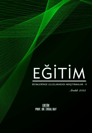 Eğitim Bilimlerinde Uluslararası Araştırmalar 2 - Aralık 2022