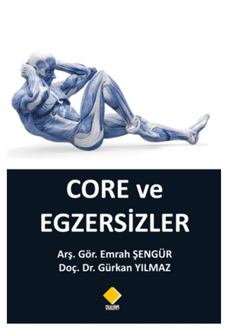 Core ve Egzersizler