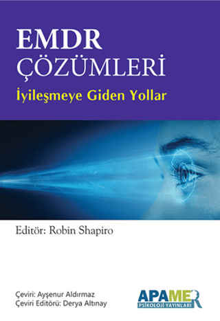 EMDR Çözümleri İyileşmeye Giden Yollar