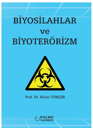 Biyosilahlar ve Biyoterörizm