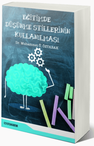 Eğitimde Düşünme Stillerinin Kullanılması