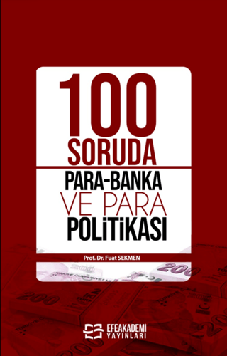 100 Soruda Para-Banka ve Para Politikası