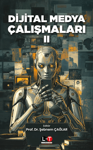 Dijital Medya Çalışmaları II