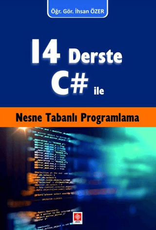 14 Derste C# ile Nesne Tabanlı Programlama
