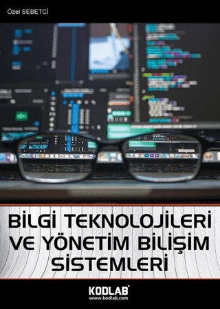 Bilgi Teknolojileri ve Yönetim Bilişim Sistemleri