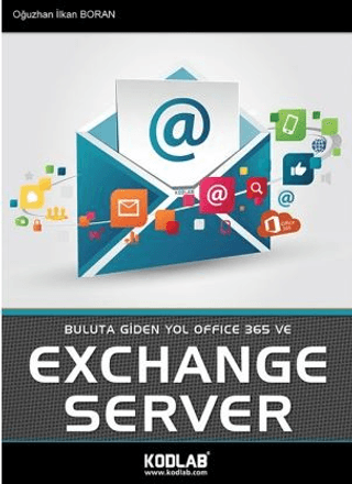 Buluta Giden Yol Office 365 ve Exchange Server