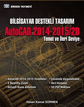 Bilgisayar Destekli Tasarım AutoCAD 2014-2015/2D