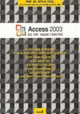 Access 2003 ile Veri Tabanı Yönetimi