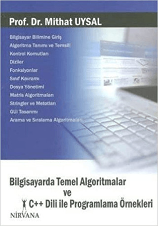 Bilgisayarda Temel Algoritmalar ve C++ Dili ile Programlama Örnekleri