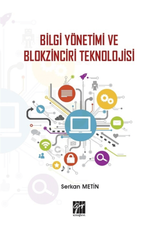 Bilgi Yönetimi ve Blokzinciri Teknolojisi