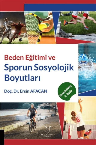 Beden Eğitimi ve Sporun Sosyolojik Boyutları