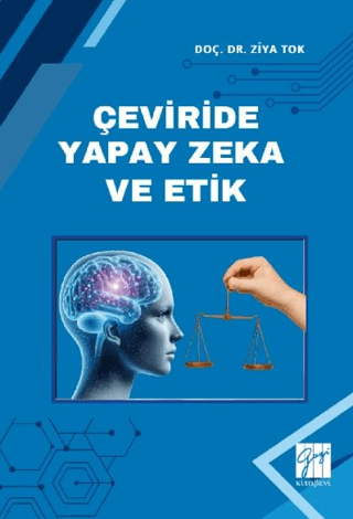 Çeviride Yapay Zeka ve Etik