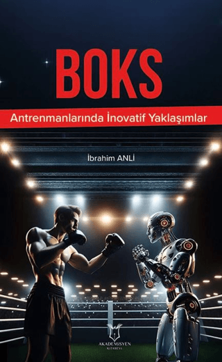 Boks Antrenmanlarında İnovatif Yaklaşımlar