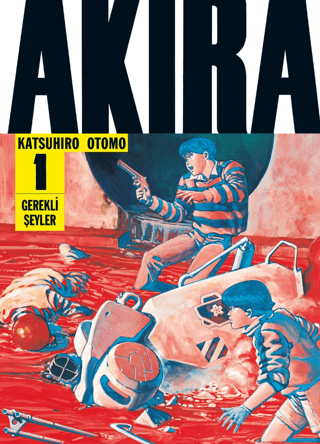 Akira 1. Cilt